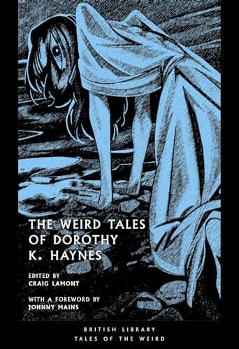 Cover of Weird Tales of Dorothy K. Haynes