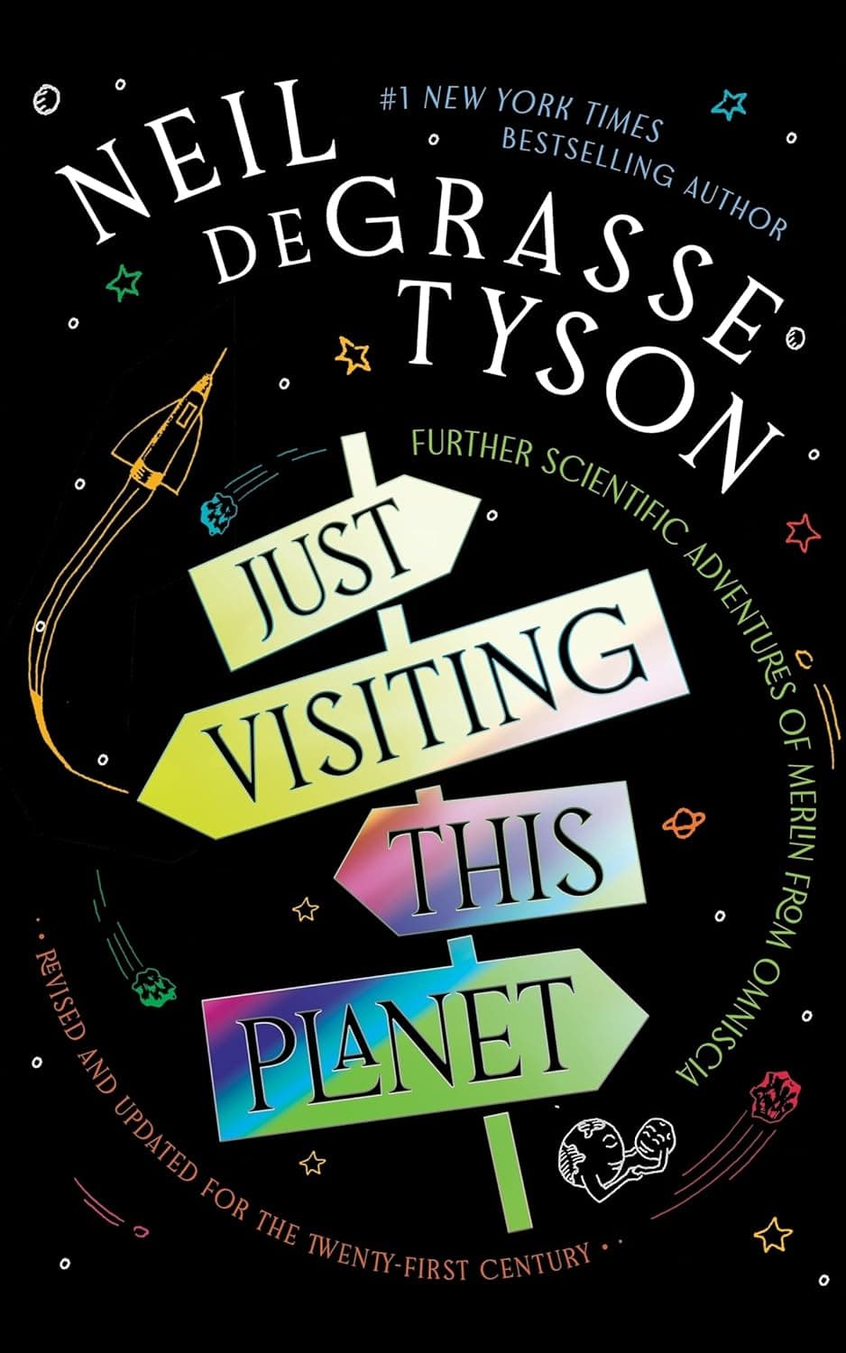 Cover of Just Visiting This Planet, Revised and Updated for the Twenty-First Century