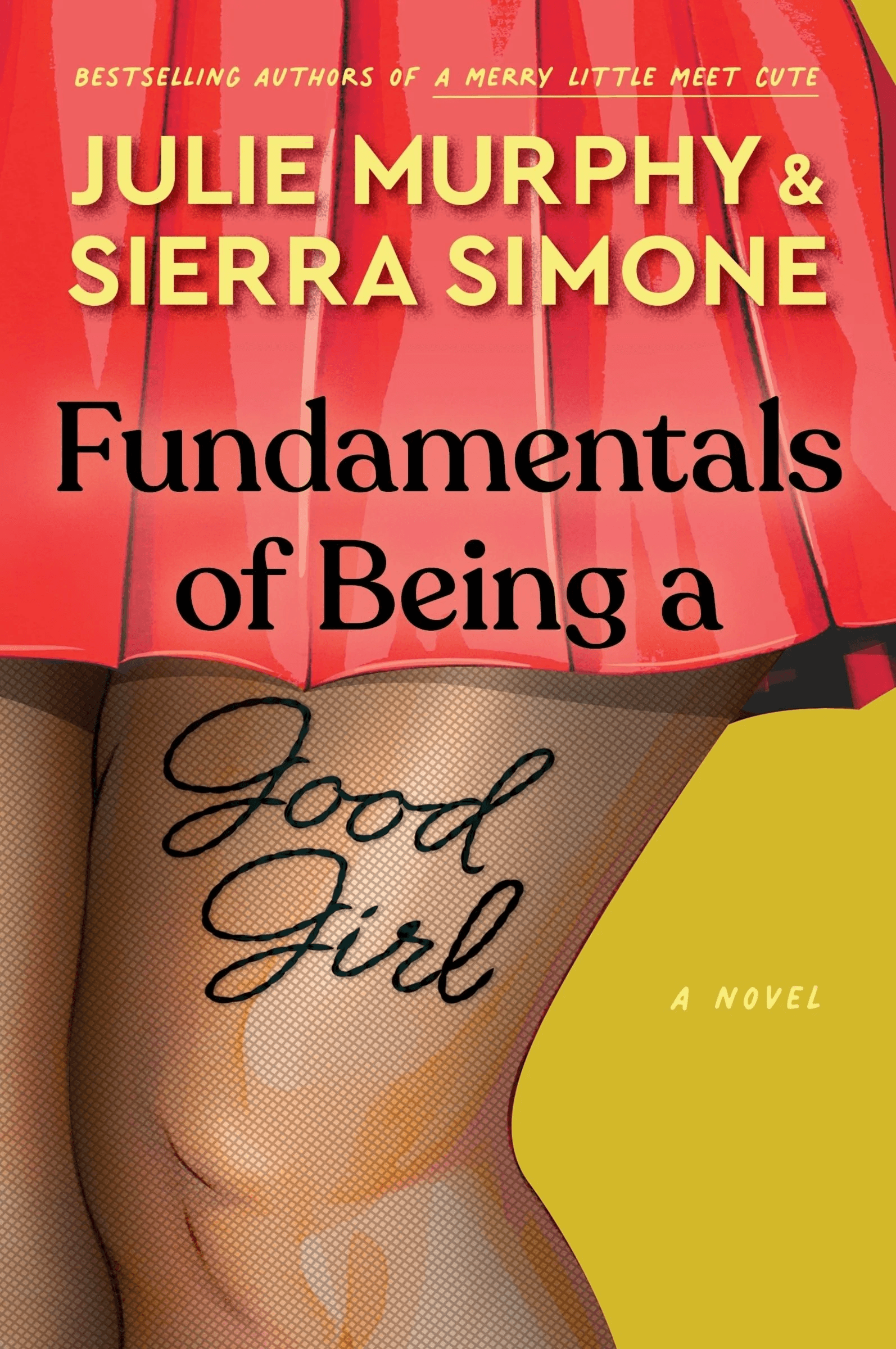 Cover of Fundamentals of Being a Good Girl: A Novel