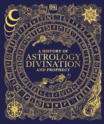 Cover of History of Astrology, Divination and Prophecy