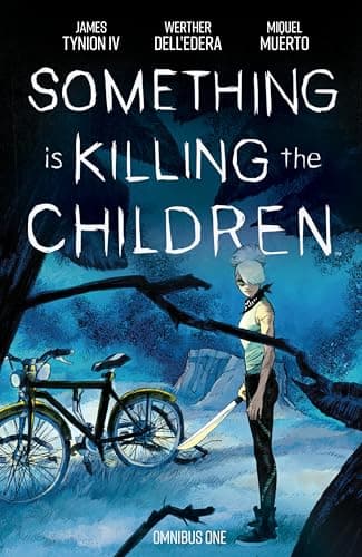 Cover of Something Is Killing the Children Omnibus, Vol. 1
