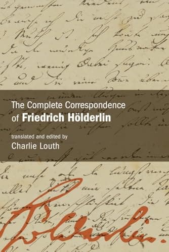 Cover of Complete Correspondence of Friedrich Hölderlin
