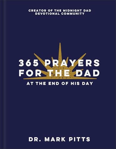 Cover of 365 Prayers for the Dad at the End of His Day