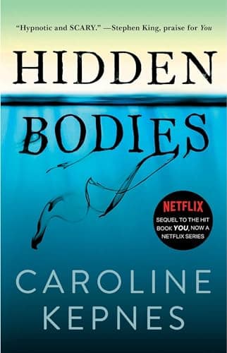 Cover of Hidden Bodies : (a You Novel)