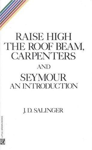 Cover of Raise High the Roof Beam, Carpenters and Seymour: An Introduction