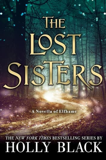 Cover of The Lost Sisters: The Folk of the Air Novella