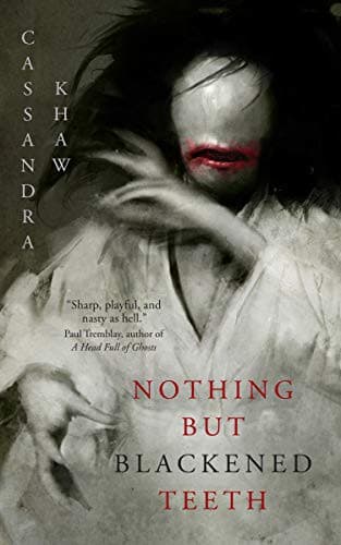Cover of Nothing But Blackened Teeth