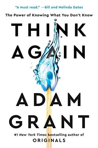 Cover of Think Again: The Power of Knowing What You Don't Know