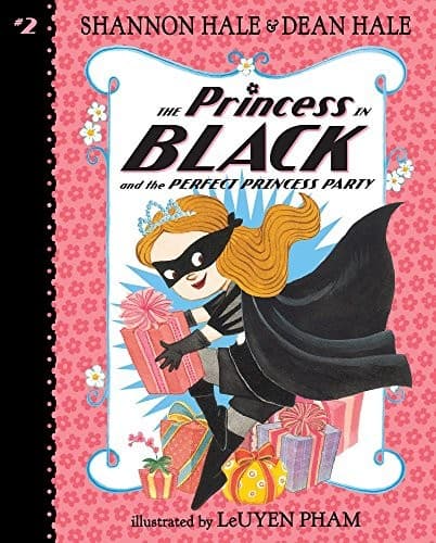 Cover of Princess in Black and the Perfect Princess Party