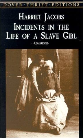 Cover of Incidents in the life of a slave girl: Written by Herself