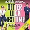 Cover of Better Luck Next Time