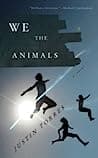 Cover of We the Animals