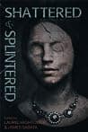 Cover of Shattered & Splintered
