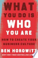 Cover of What You Do Is Who You Are: How to Create Your Business Culture