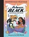 Cover of The Princess in Black and the Mermaid Princess
