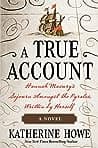 Cover of A True Account: Hannah Masury’s Sojourn Amongst the Pyrates, Written by Herself