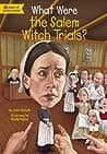 Cover of What Were the Salem Witch Trials?