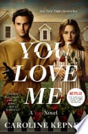Cover of You Love Me