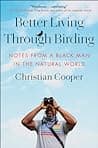 Cover of Better Living Through Birding
