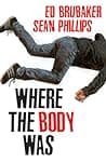 Cover of Where the Body Was
