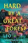 Cover of Hard by a Great Forest