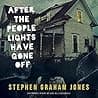 Cover of After the People Lights Have Gone Off
