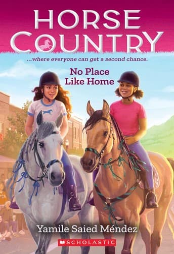 Cover of No Place Like Home (Horse Country #4)
