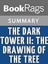 Cover of The Dark Tower II: The Drawing of the Three by Stephen King - Summary & Study Guide