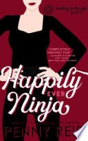 Cover of Happily Ever Ninja