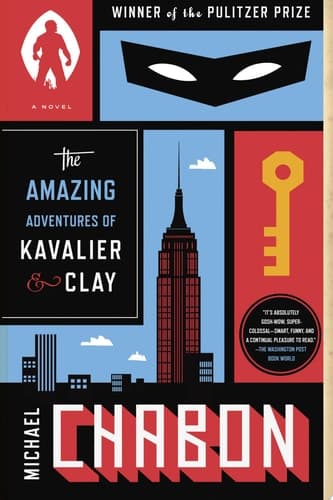 Cover of The Amazing Adventures of Kavalier & Clay (with bonus content) A Novel