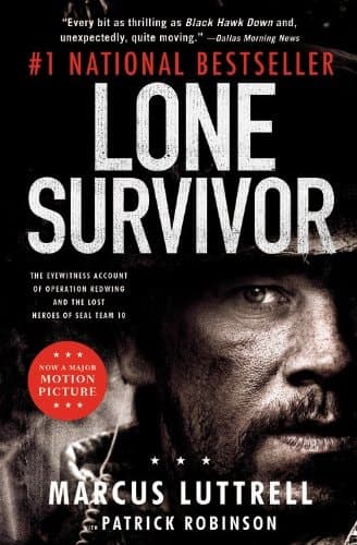 Cover of Lone Survivor: The Eyewitness Account of Operation Redwing and the Lost Heroes of SEAL Team 10