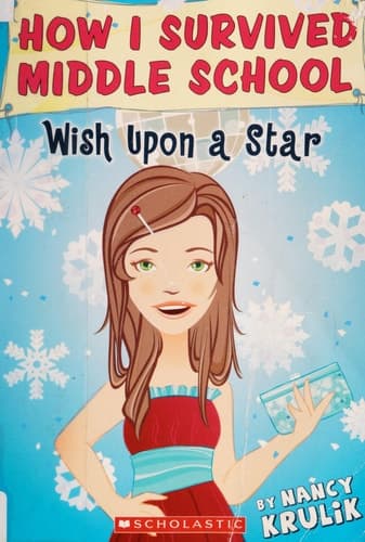 Cover of Wish Upon A Star (How I Survived Middle School, #11)
