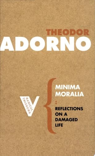 Cover of Minima Moralia Reflections from Damaged Life
