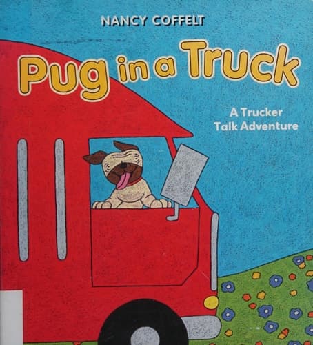 Cover of Pug in a Truck