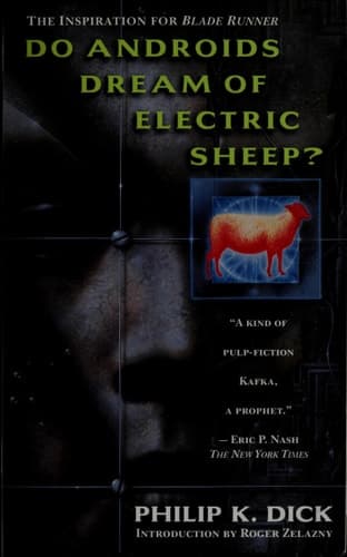 Cover of Do Androids Dream of Electric Sheep? The inspiration for the films Blade Runner and Blade Runner 2049