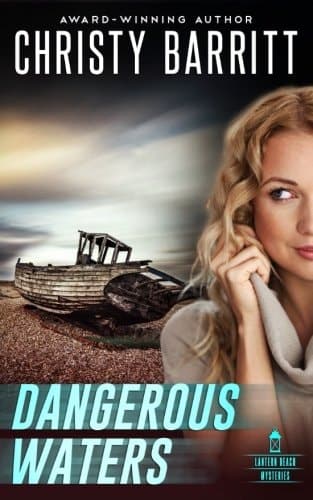Cover of Dangerous Waters Lantern Beach Mysteries, Book 4