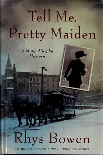 Cover of Tell Me, Pretty Maiden (Molly Murphy Mysteries, #7)