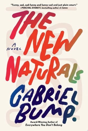 Cover of The New Naturals A Novel