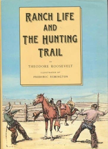Cover of Ranch Life and the Hunting-Trail
