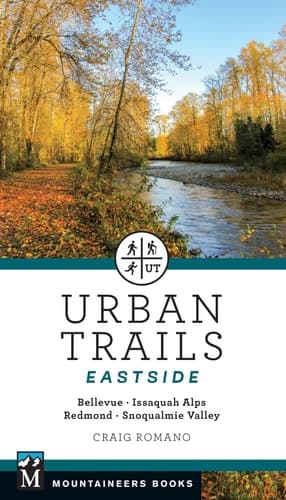 Cover of Urban Trails: Eastside Bellevue, Issaquah Alps, Redmond, Snoqualmie Valley