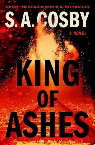 Cover of King of Ashes A Novel