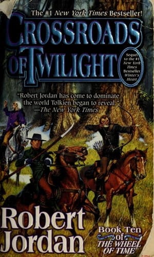 Cover of Crossroads of Twilight: Book Ten of 'The Wheel of Time'