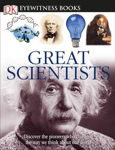 Cover of Great Scientists (DK Eyewitness Books)