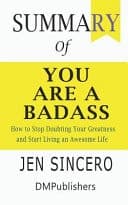 Cover of You Are a Badass Jen Sincero How to Stop Doubting Your Greatness and Start Living an Awesome Life