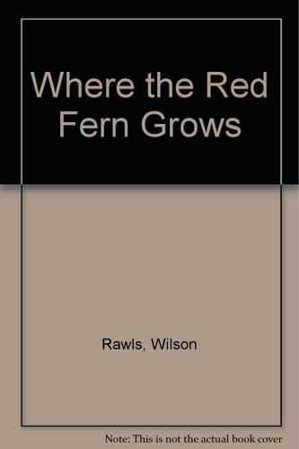 Cover of Where the Red Fern Grows