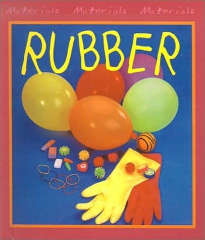 Cover of Rubber (Materials, Materials, Materials)