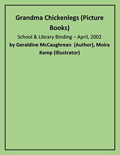 Cover of Grandma Chickenlegs (Picture Books)