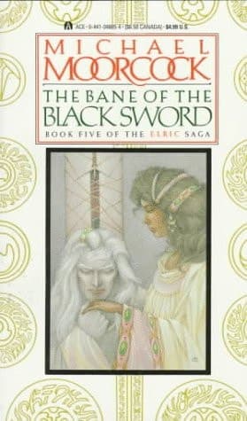 Cover of The Bane of the Black Sword (Elric Saga, Book 5)