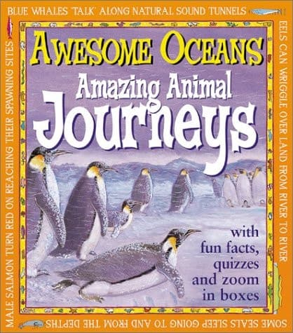 Cover of Amazing Animal Journeys (Awesome Oceans)