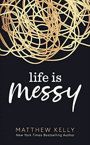 Cover of Life Is Messy